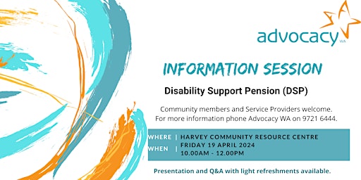 Imagem principal de Information Session: Disability Support Pension (DSP)- Harvey