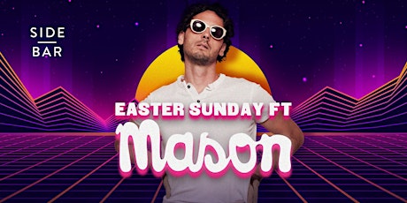 Easter Sunday ft. Mason (NL)