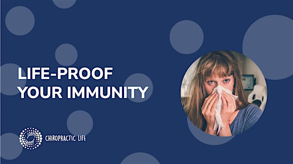 LIFEPROOF Your Immune System