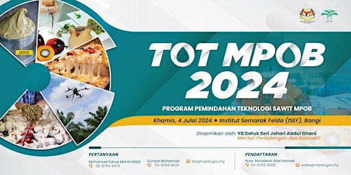 Imagem principal do evento Program Pemindahan Teknologi Sawit MPOB (TOT MPOB) 2024