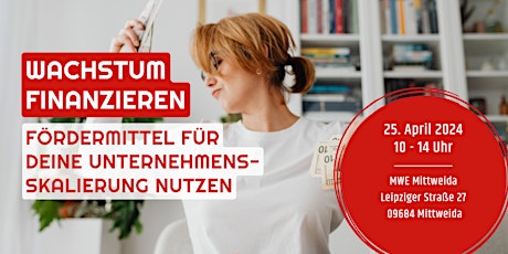 Wachstum finanzieren: Fördermittel für deine Unternehmensskalierung nutzen