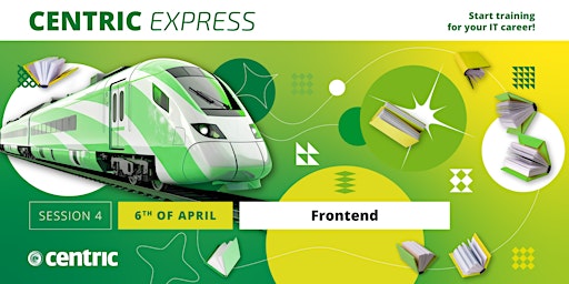Imagem principal do evento Centric Express 2024 - Session 4: FrontEnd