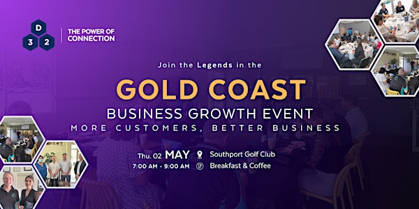 District32 Business Networking Gold Coast -  Legends - Thu 02 May