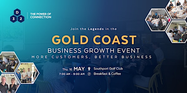 District32 Business Networking Gold Coast -  Legends - Thu 16 May