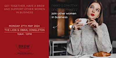 Imagen principal de BREW-Breathe and Regroup for Entrepreneurial Women