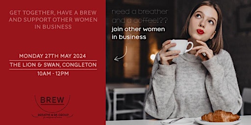 Primaire afbeelding van BREW-Breathe and Regroup for Entrepreneurial Women