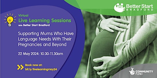 Supporting Mums Who Have Language Needs With Their Pregnancies and Beyond primary image