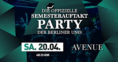 Die offizielle Semesterauftakt Party der Berliner Unis primary image