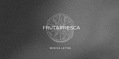 Imagem principal do evento Fruta Fresca