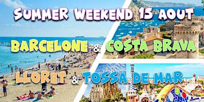 Summer Weekend Barcelone ☼ Lloret de Mar ☼ Tossa de Mar @Costa Brava 2024 primary image