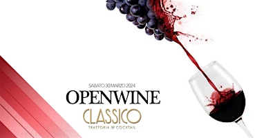 InfoMilano | OPENWINE al CLASSICO | Aperitivo e Serata con DjSet primary image