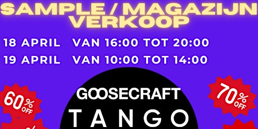 Imagem principal do evento SAMPLE & MAGAZIJNVERKOOP.  TANGO, GOOSECRAFT & YELLOW-CAB