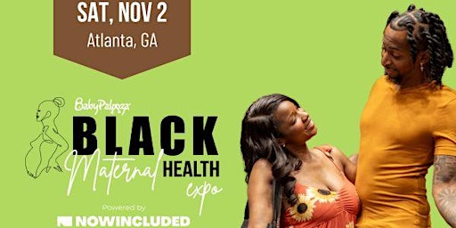 Imagen principal de Black Maternal Health Expo | Atlanta, GA