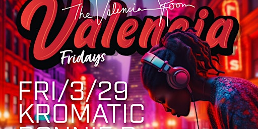 Valencia Fridays - 03/29/24 primary image