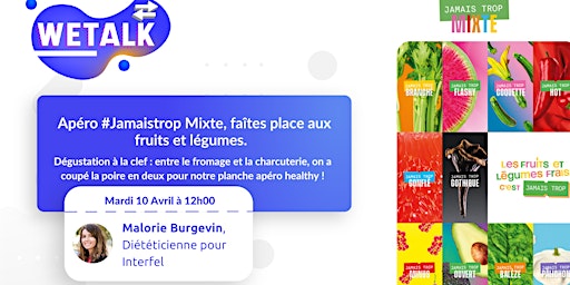 Hauptbild für Apéro #Jamaistrop Mixte, faîtes place aux fruits et légumes