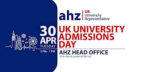 UK University Admissions Day on April 30 at AHZ London Office