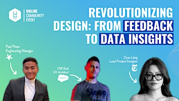 Revolutionizing Design: From Feedback to Data Insights primary image