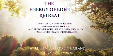 The Energy of Eden Retreat