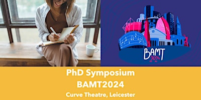 PhD Symposium - BAMT2024 primary image