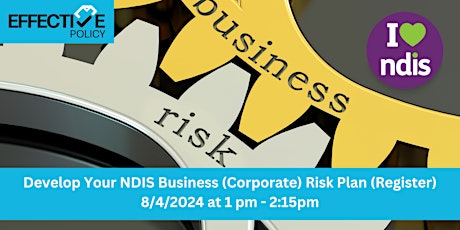 Developing an NDIS Corporate (Business) Risk Management Plan (Register)