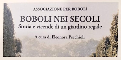 Primaire afbeelding van Letture in Giardino: "Boboli nei secoli" a cura di Eleonora Pecchioli
