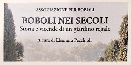 Imagem principal de Letture in Giardino: "Boboli nei secoli" a cura di Eleonora Pecchioli