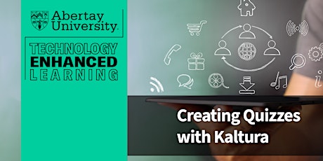 Creating Quizzes with Kaltura