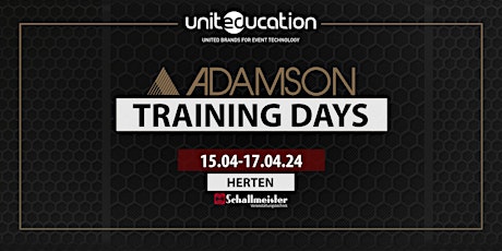 Primaire afbeelding van Unit(Ed)ucation Days: ADAMSON - Basic & Advanced Training (Herten)