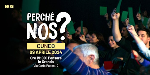 Imagem principal do evento Perché NOS - Cuneo