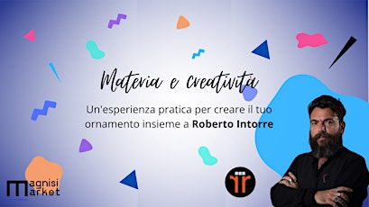 Immagine principale di Magnisi Market: Laboratorio "Materia e creatività" 