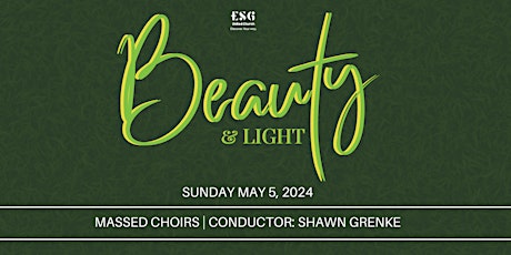 ESG United Church Spring Concert: Beauty and Light