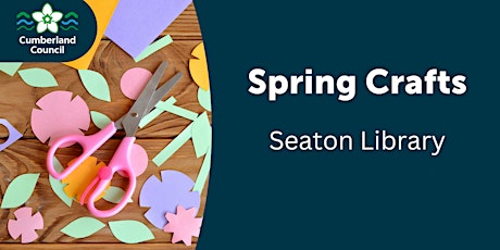 Spring Crafts at Seaton Library