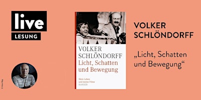 Hauptbild für LESUNG: Volker Schlöndorff