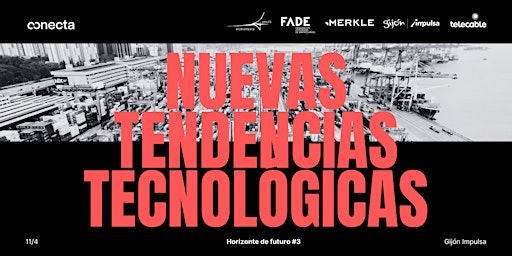 Primaire afbeelding van Horizonte de futuro #3 / Nuevas tendencias tecnológicas