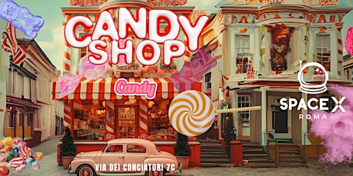 Primaire afbeelding van CANDY SHOP PARTY