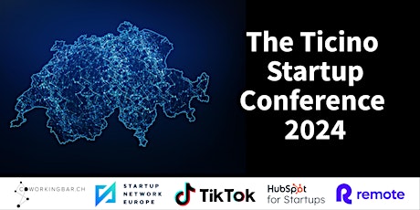 The Ticino Startup Conference 2024