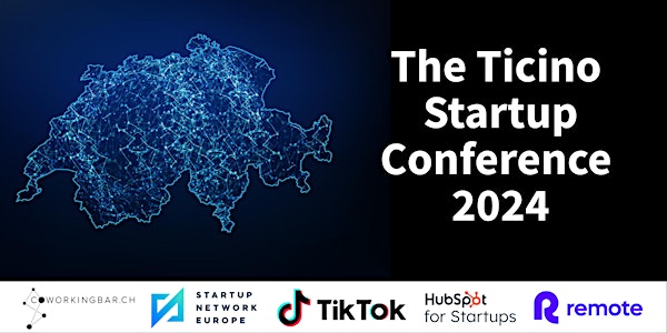 The Ticino Startup Conference 2024