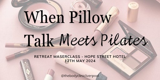 When Pillow Talk Meets Pilates primary image