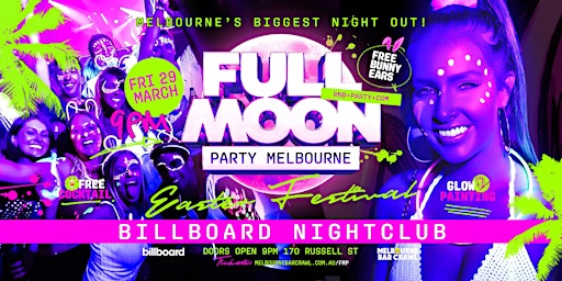 Imagem principal do evento Good Friday | Full Moon Easter Festival @ Billboard Nightclub