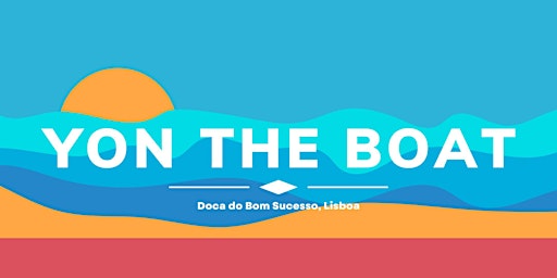 Imagem principal do evento Yon The Boat (w/drinks included)