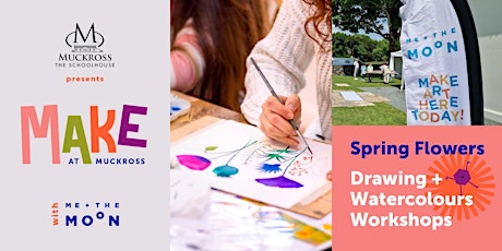 Make at Muckross: Spring Watercolours