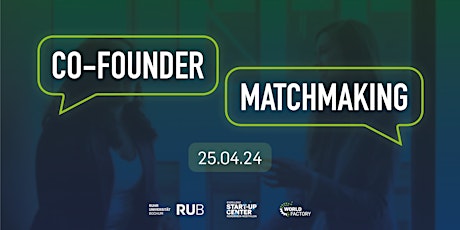 Co-Founder Matchmaking - Ruhr Uni Bochum