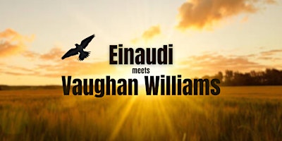 Imagem principal do evento Einaudi meets Vaughan Williams