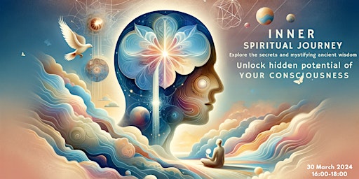 Inner Spiritual Journey - Unlock  Hidden Potential Of Your Consciousness primary image