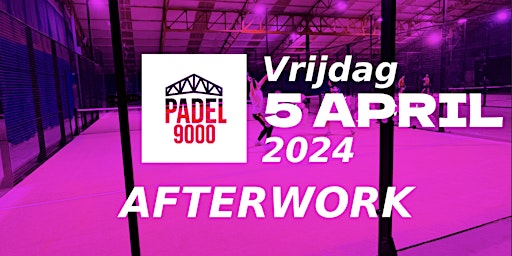 Primaire afbeelding van Padel9000 Afterwork 5 April