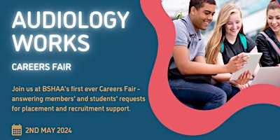 Imagen principal de Audiology Works - BSHAA Careers Fair