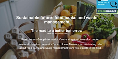 Imagen principal de Sustainable future: food banks and waste management