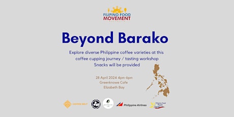 Beyond Barako - A Philippine Coffee Cupping Journey / Tasting workshop