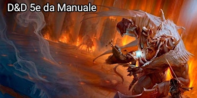 Immagine principale di D&D 5e da Manuale - Stagione primaverile - Sessione di gioco 7 