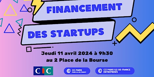 Imagem principal do evento Matinée financement des startups